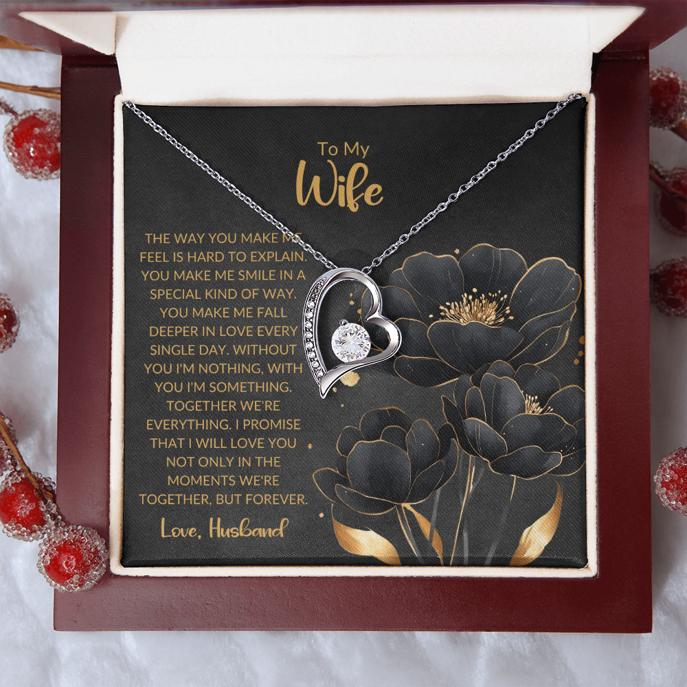 To My Wife | The Way You Make Me Feel | Forever Love Necklace