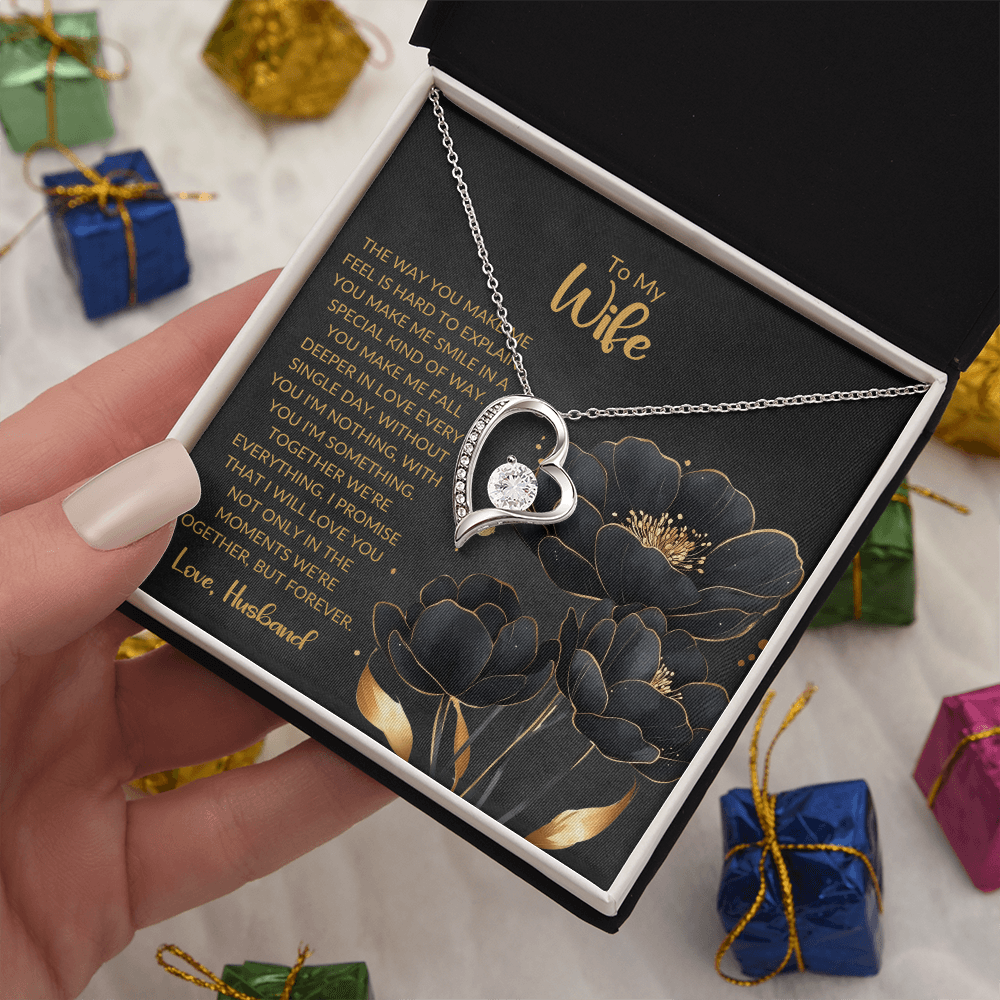 To My Wife | The Way You Make Me Feel | Forever Love Necklace