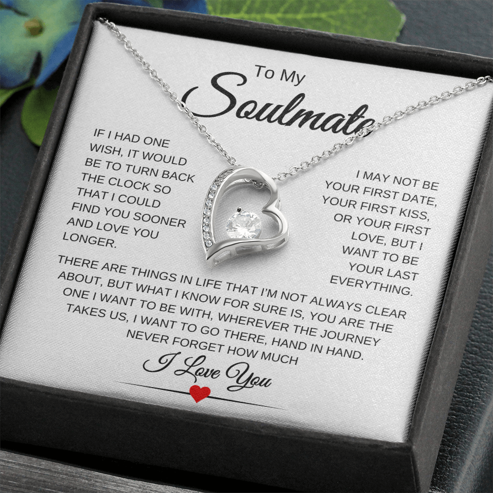 To My Soulmate | One Wish | Forever Love Necklace