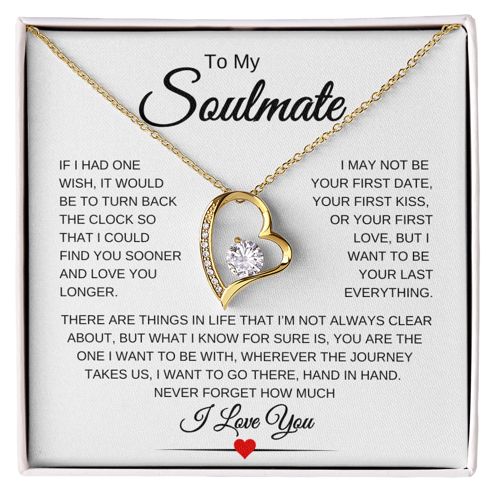 To My Soulmate | One Wish | Forever Love Necklace