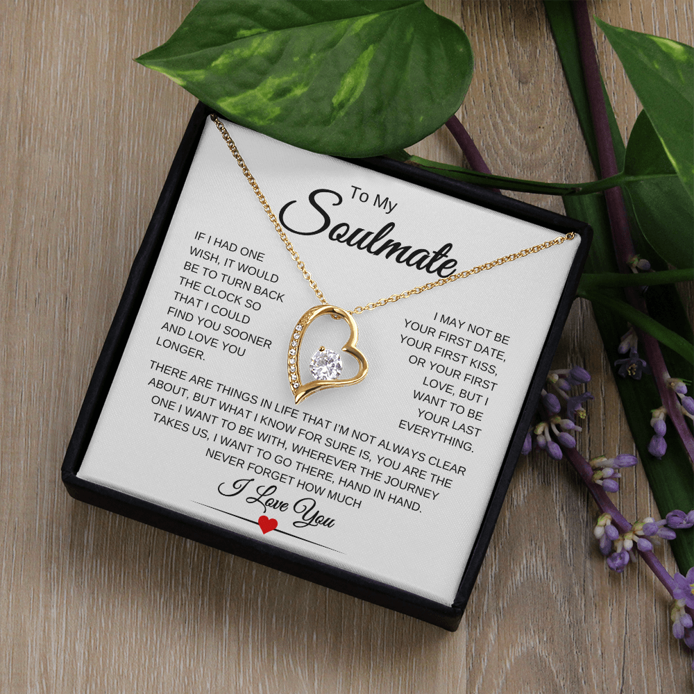 To My Soulmate | One Wish | Forever Love Necklace