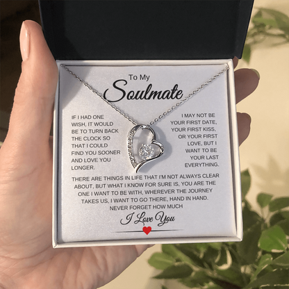 To My Soulmate | One Wish | Forever Love Necklace